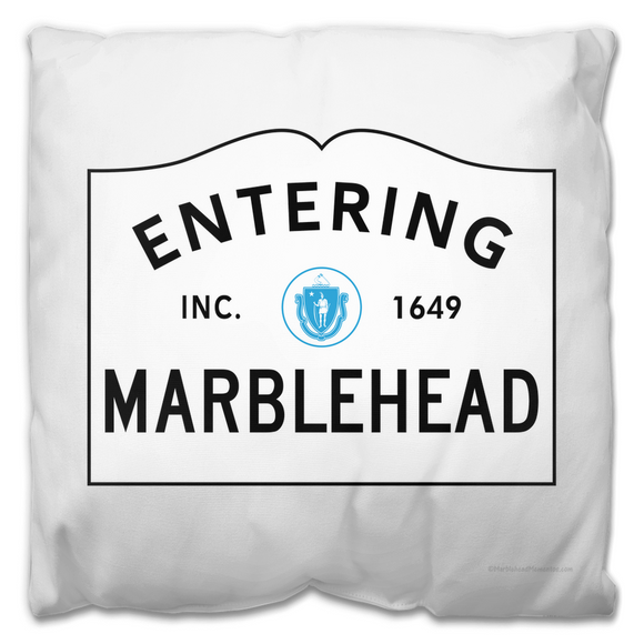 Entering Marblehead Sign - Outdoor Pillow