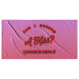 Can I Borrow a Kiss - Beach Towel v2