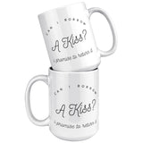 Can I Borrow a Kiss - Mug v3