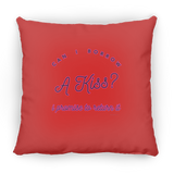 Can I Borrow a Kiss - Pillow, Small