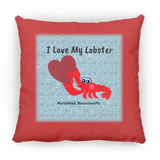 Marblehead, Lobster - I Love My Lobster - Pillow, Small