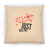 Just Kiss Me - Pillow, Small