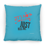 Just Kiss Me - Pillow, Medium