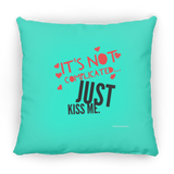 Just Kiss Me - Pillow, Medium