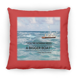 Gonna Need a Bigger Boat Scene - Pillow, Large