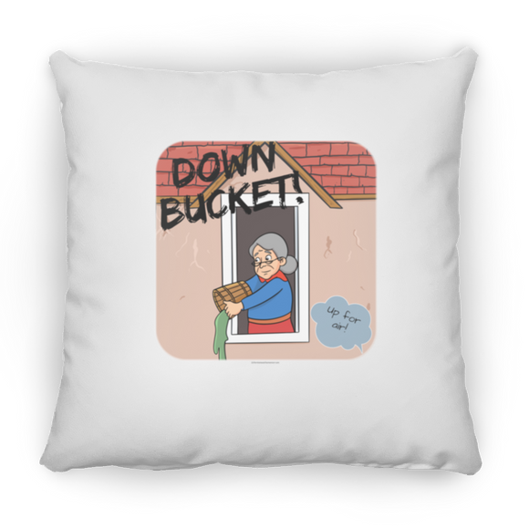 Down Bucket, Up For Air - PIllow, Medium