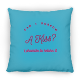 Can I Borrow a Kiss - Pillow, Medium