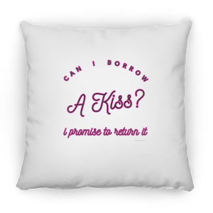 Can I Borrow a Kiss - Pillow, Small