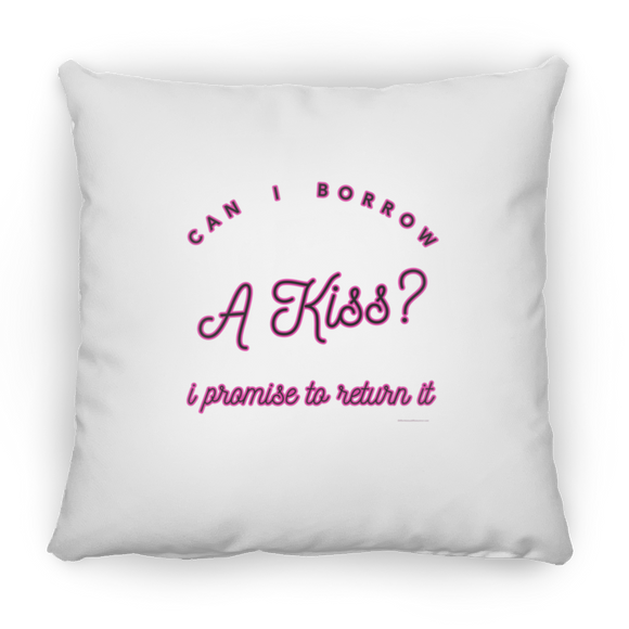 Can I Borrow a Kiss - Pillow, Large