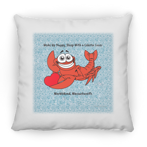 Marblehead, Lobster Lover Wake up Happy - Pillow, Large