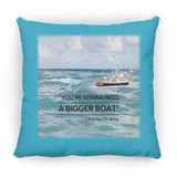 Gonna Need a Bigger Boat Scene - Pillow, Medium