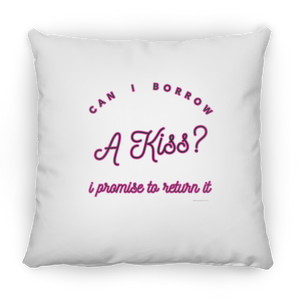 Can I Borrow a Kiss - Pillow, Medium