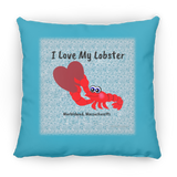 Marblehead, Lobster - I Love My Lobster - Pillow, Small