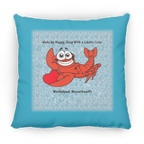 Marblehead, Lobster Lover Wake up Happy - Pillow, Medium