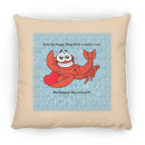 Marblehead, Lobster Lover Wake up Happy - Pillow, Large