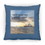 Gonna Need a Bigger Boat Scene, Sunset - Pillow, Small