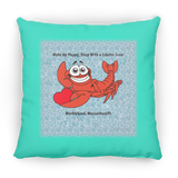 Marblehead, Lobster Lover Wake up Happy - Pillow, Large