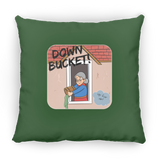 Down Bucket, Up For Air - PIllow, Large