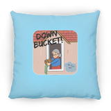 Down Bucket, Up for Air - Pillow, Small