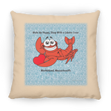 Marblehead, Lobster Lover Wake up Happy - Pillow, Medium