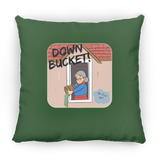 Down Bucket, Up for Air - Pillow, Small