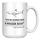 Gonna Need a Bigger Boat - Mug