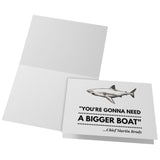JAWS - Gonna Need a Bigger Boat 5x7 Note Card