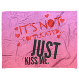 Just Kiss Me - Fleece Blanket