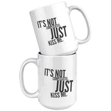 Just Kiss Me - Mug v3