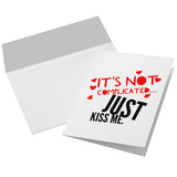 Just Kiss Me 7x5 Note Card