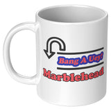 Marblehead, Bang A Uey - Mug