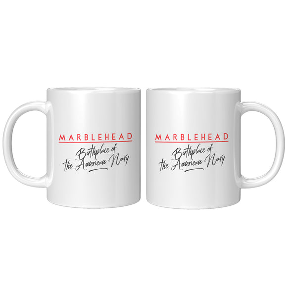 Marblehead, Birthplace of American Navy - Mug