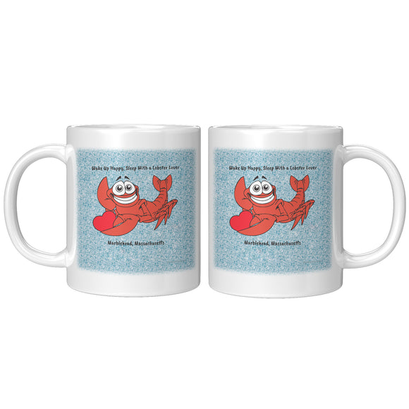 Marblehead, Lobster Lover, Wake up Happy - Mug