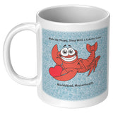 Marblehead, Lobster Lover, Wake up Happy - Mug
