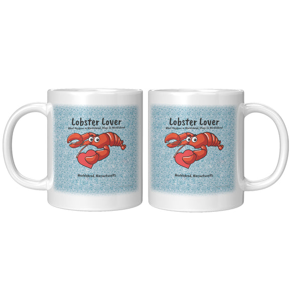 Marblehead, Lobster Lover, What Happens in MHead - Mug