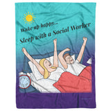 Sleep w Social Worker bckgrnd & Sun Fleece Blanket