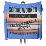Social Worker - Freakin Miracle Worker - Sunset Beach, Fleece Blanket