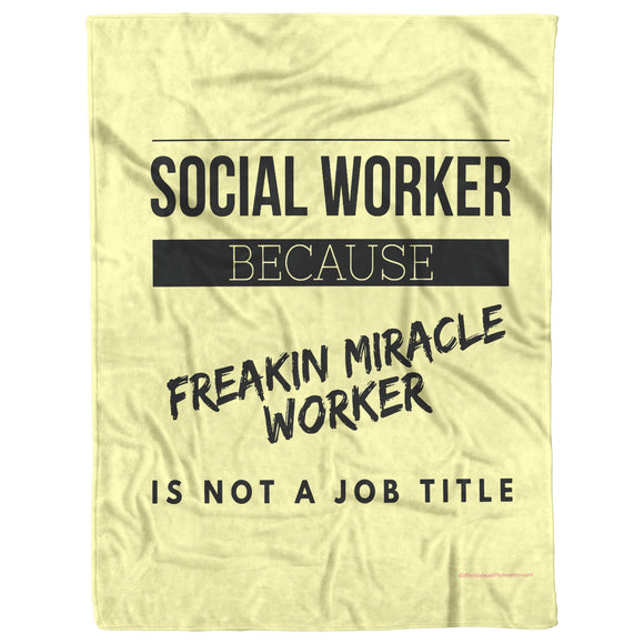 Social Worker - Freakin Miracle Worker - Fleece Blanket v1