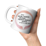 Social Worker, Freakin Miracle Worker - Mug v2