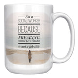 Social Worker, Freakin Miracle Worker - v3