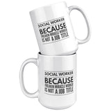 Social Worker, Freakin Miracle Worker - Mug v5