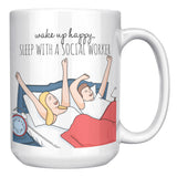 Social Worker, Sleep With - Mug v1