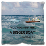 Need a Bigger Boat - Outdoor Pillow