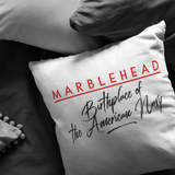 Marblehead - Birthplace of American Navy - Pillow