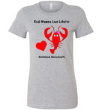 Real Women Love Lobster, Marblehead  - Ladies Fitted T-Shirt - by Bella