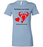 Real Women Love Lobster, Marblehead  - Ladies Fitted T-Shirt - by Bella