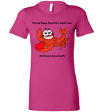 Wake Up Happy, Sleep With a Lobster Lover, Marblehead - Ladies Fitted T-Shirt - by Bella