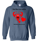 Real Men Love Lobster, Marblehead - Hoodie