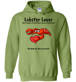 Lobster Lover- What Happens in Marblehead, Stays in Marblehead - Hoodie