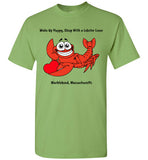 Wake Up Happy, Sleep With a Lobster Lover, Marblehead T-Shirt - Gildan